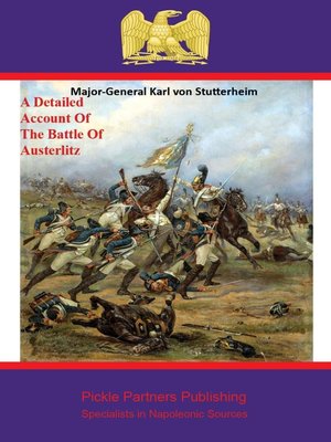 cover image of A Detailed Account of the Battle of Austerlitz